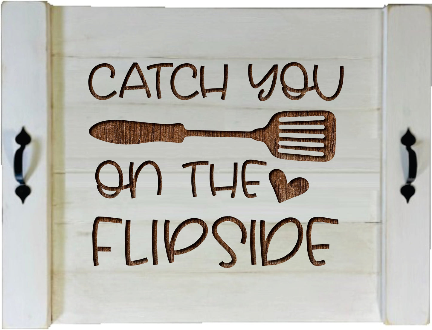 Catch You On The Flipside Wood Engraved Noodle Board - Stove Cover - Sink Cover - With Handles - Gas or Electric Stove