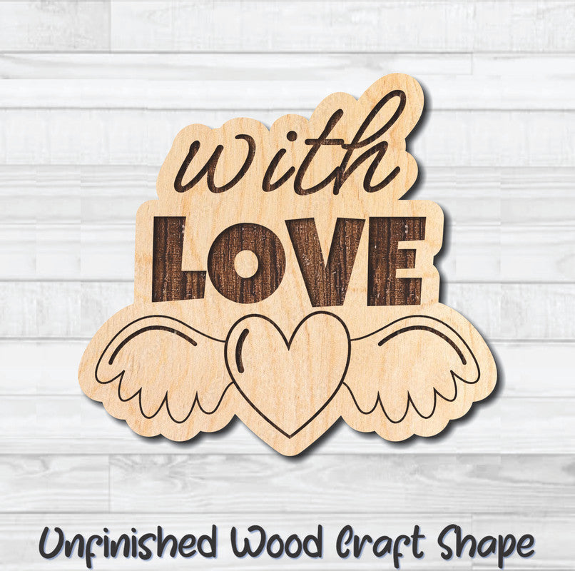 With Love Valentine Wording Unfinished Wood Shape Blank Laser Engraved Cutout Woodcraft Craft Supply