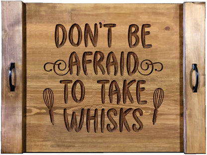 Don't Be Afraid To Take Whisks Wood Engraved Noodle Board - Stove Cover - Sink Cover - With Handles - Gas or Electric Stove