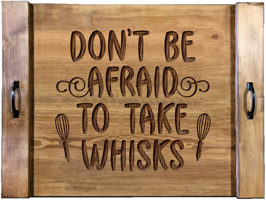 Don't Be Afraid To Take Whisks Wood Engraved Noodle Board - Stove Cover - Sink Cover - With Handles - Gas or Electric Stove