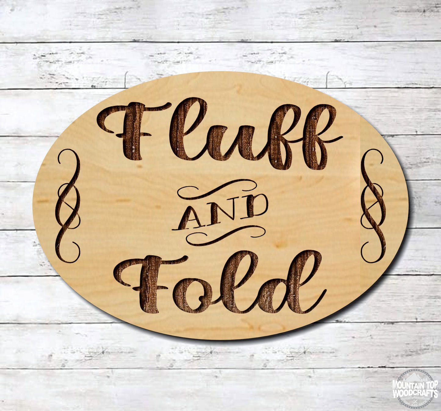 Fluff & Fold Oval Laundry ~ Laser Engraved Sign Wood Wall Art