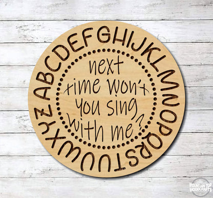 ABC Song ~ Sing With Me ~ Laser Engraved Sign Wood Wall Art