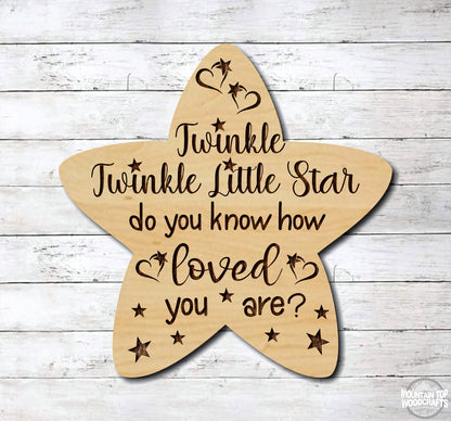 Twinkle Twinkle Little Star ~ Baby Child Nursery ~ Laser Engraved Sign Wood Wall Art