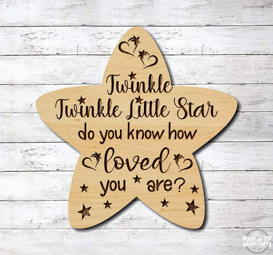 Twinkle Twinkle Little Star ~ Baby Child Nursery ~ Laser Engraved Sign Wood Wall Art