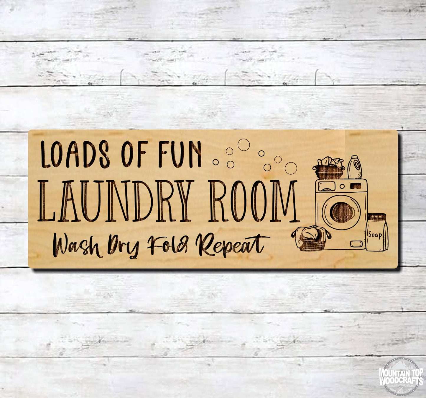 Laundry Loads Of Fun Farmhouse ~ Laser Engraved Sign Wood Wall Art
