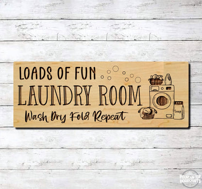 Laundry Loads Of Fun Farmhouse ~ Laser Engraved Sign Wood Wall Art