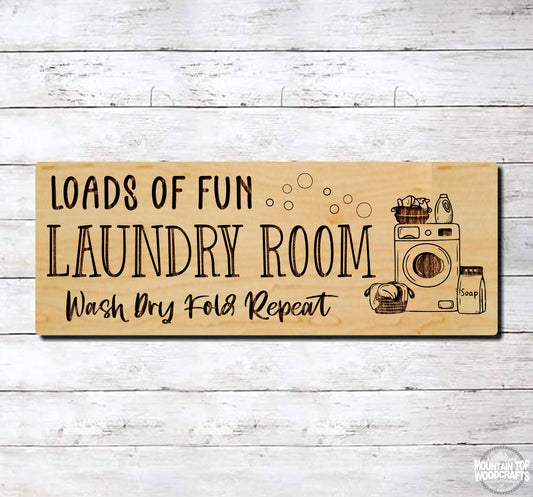 Laundry Loads Of Fun Farmhouse ~ Laser Engraved Sign Wood Wall Art