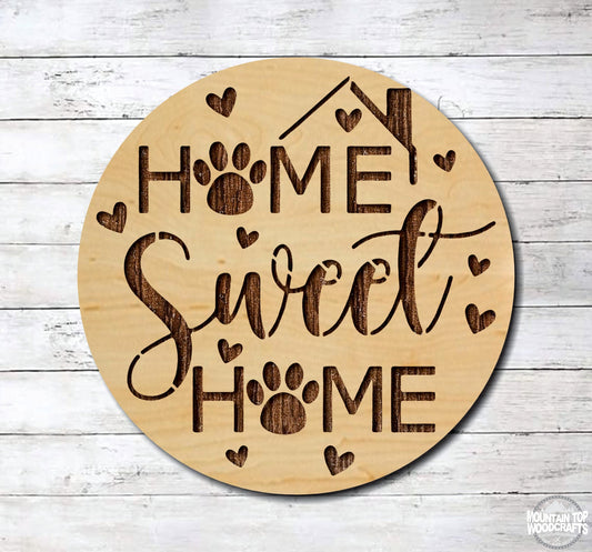 Home Sweet Home ~ Paw Prints Animal Cat Dog ~ Laser Engraved Sign Wood Wall Art