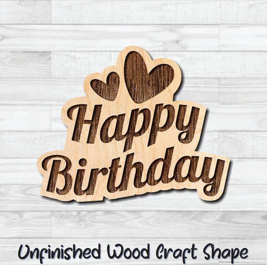 Happy Birthday Heart Wording Badge Unfinished Wood Shape Blank Laser Engraved Cut Out Woodcraft Craft Supply