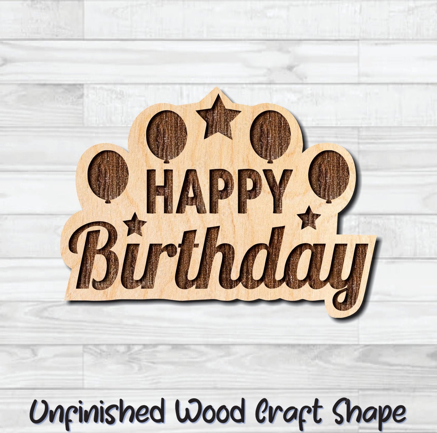Happy Birthday Balloons Wording Badge Unfinished Wood Shape Blank Laser Engraved Cut Out Woodcraft Craft Supply