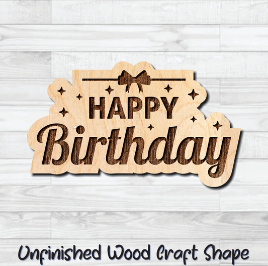 Happy Birthday Confetti Bow Wording Badge Unfinished Wood Shape Blank Laser Engraved Cut Out Woodcraft Craft Supply