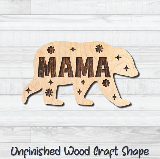 Mama Bear Unfinished Wood Shape Blank Laser Engraved Cutout Woodcraft Craft Supply