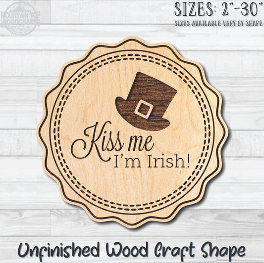 Kiss Me I'm Irish Coin Unfinished Wood Shape Blank Laser Engraved Cutout Woodcraft Craft Supply