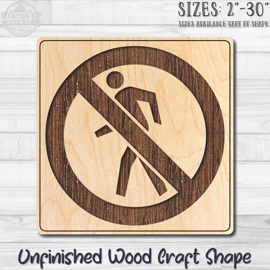 No Walking Circle Traffic Street Road Sign Unfinished Wood Shape Blank Laser Engraved Cutout Woodcraft Craft Supply