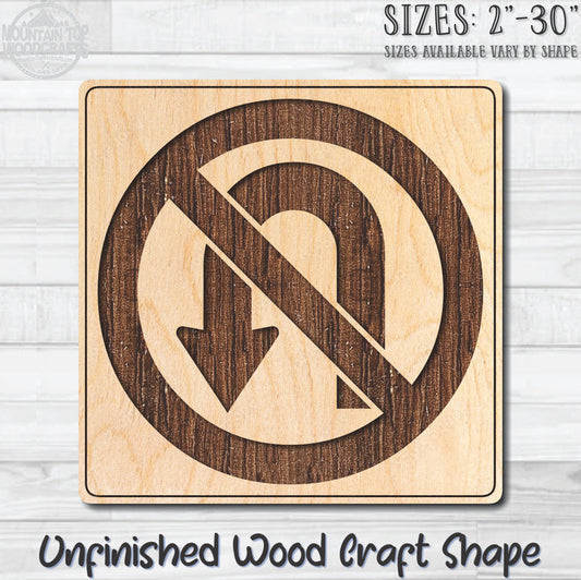 No UTurn Circle Traffic Street Road Sign Unfinished Wood Shape Blank Laser Engraved Cutout Woodcraft Craft Supply