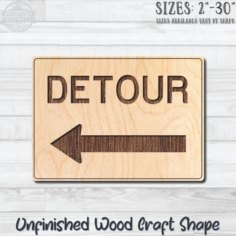 Detour Left Arrow Traffic Street Road Sign Unfinished Wood Shape Blank Laser Engraved Cutout Woodcraft Craft Supply