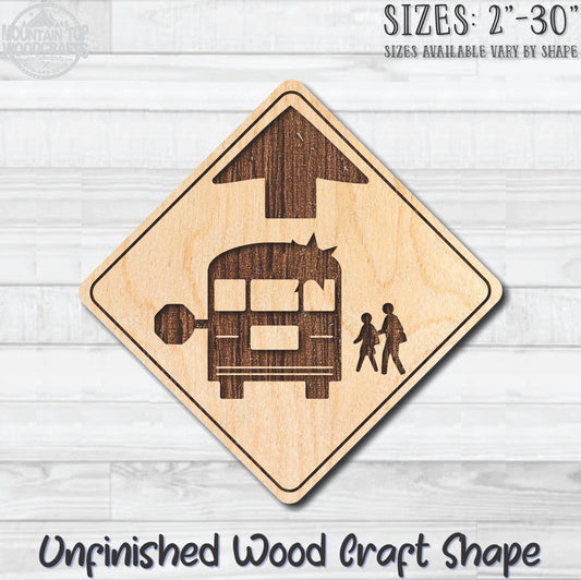 School Bus Stop Traffic  Road Sign Unfinished Wood Shape Blank Laser Engraved Cutout Woodcraft Craft Supply
