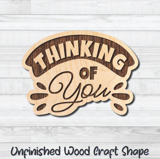 Thinking Of You Valentine Wording Unfinished Wood Shape Blank Laser Engraved Cutout Woodcraft Craft Supply