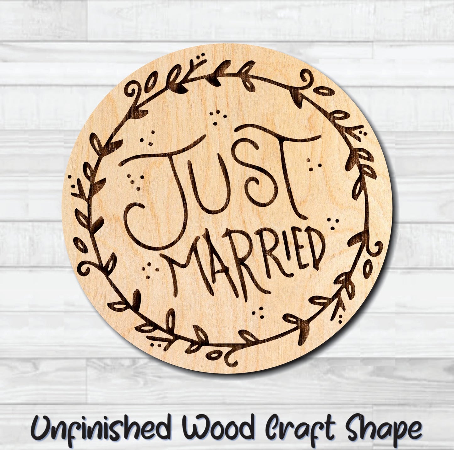 Just Married Vine Badge Unfinished Wood Shape Blank Laser Engraved Cut Out Woodcraft Craft Supply