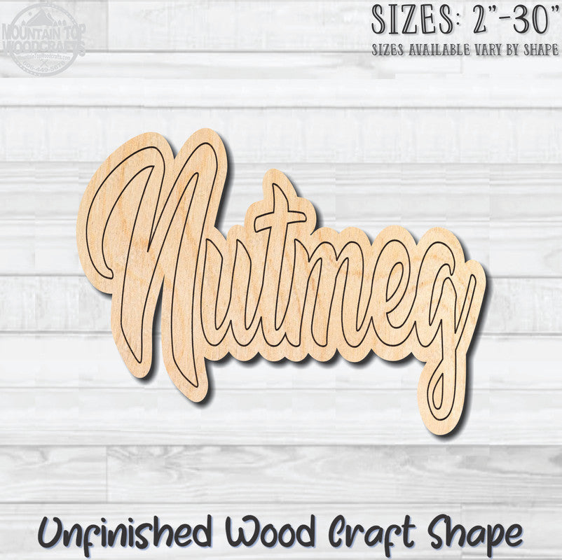 Nutmeg Wording Kitchen Herb Spice Unfinished Wood Shape Blank Laser Engraved Cutout Woodcraft Craft Supply