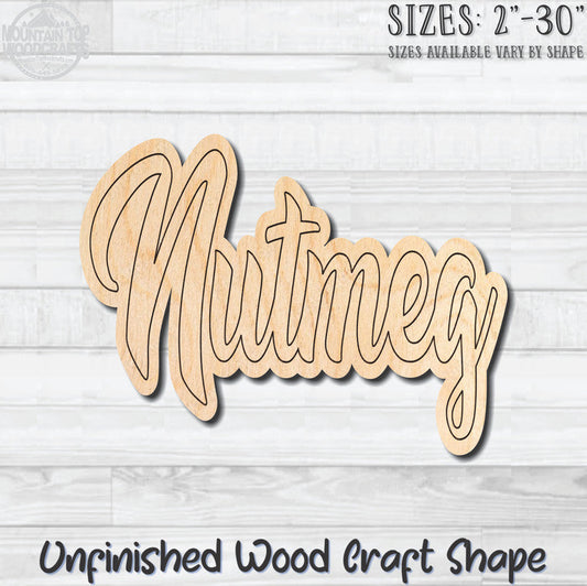 Nutmeg Wording Kitchen Herb Spice Unfinished Wood Shape Blank Laser Engraved Cutout Woodcraft Craft Supply