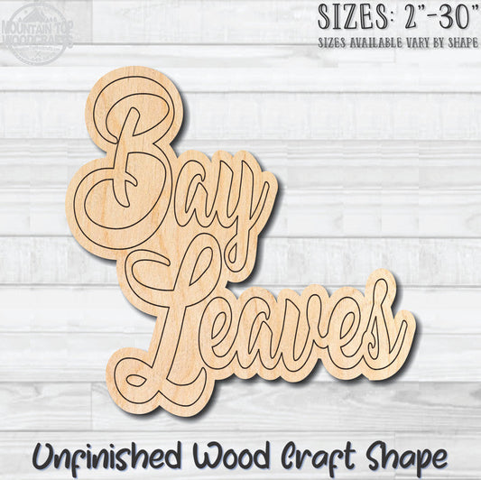 Bay Leaves Wording Kitchen Herb Spice Unfinished Wood Shape Blank Laser Engraved Cutout Woodcraft Craft Supply