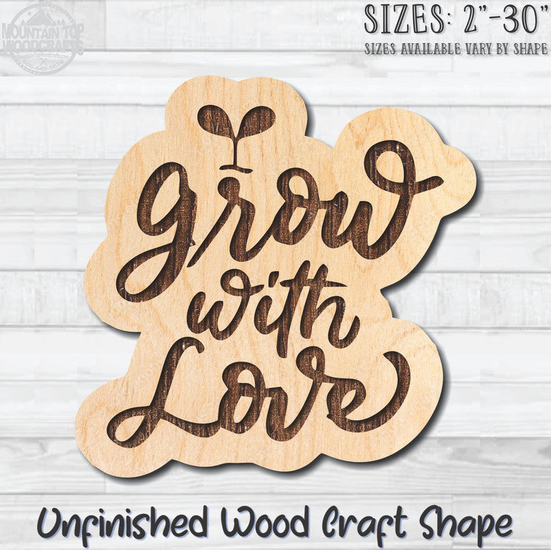 Grow With Love Unfinished Wood Shape Blank Laser Engraved Cutout Woodcraft Craft Supply