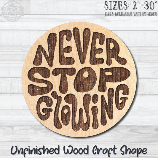Never Stop Glowing Unfinished Wood Shape Blank Laser Engraved Cutout Woodcraft Craft Supply
